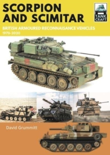 Scorpion and Scimitar: British Armoured