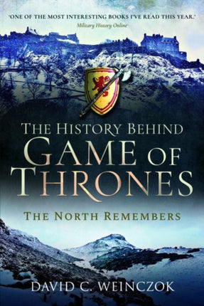 The History Behind Game of Thrones: The North Remembers