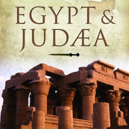 Roman Conquests: Egypt and Judaea