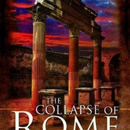 The Collapse of Rome: Marius, Sulla and the First Civil War