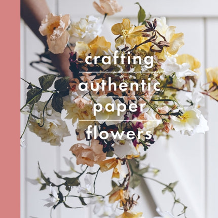 Crafting Authentic Paper Flowers
