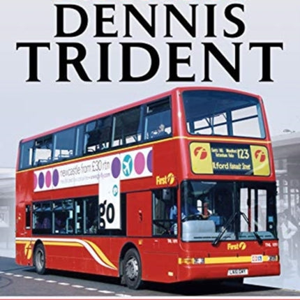 The London Dennis Trident