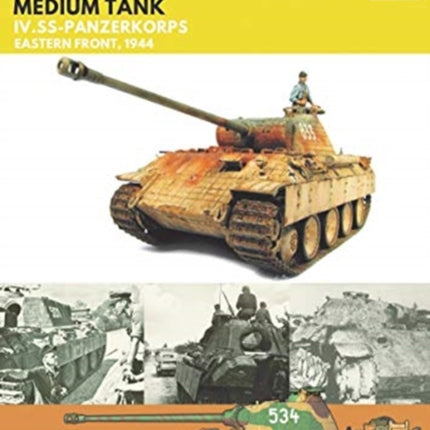 Panther Medium Tank: IV. SS-Panzerkorps Eastern Front, 1944