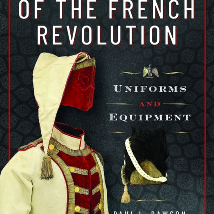 The Armies of the French Revolution