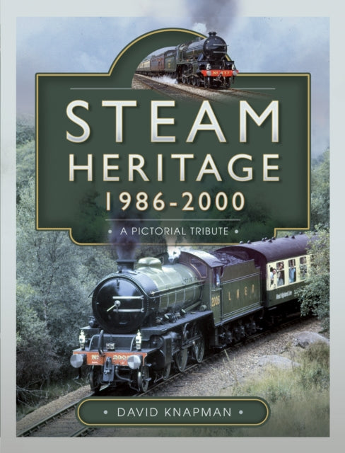 Steam Heritage 19862000