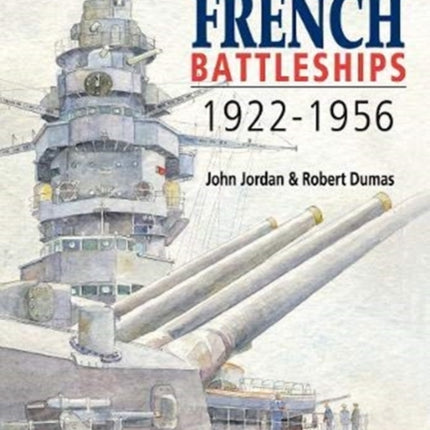 French Battleships, 1922-1956