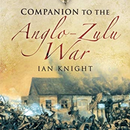 Companion to the Anglo-Zulu War