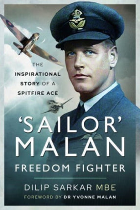 Sailor Malan   Freedom Fighter