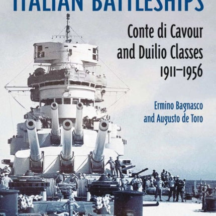 Italian Battleships: 'Conte di Cavour' & 'Duilio'