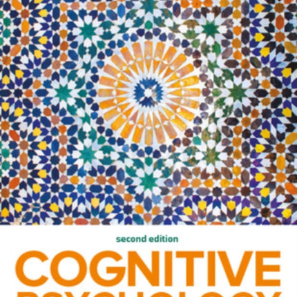 Cognitive Psychology 2e