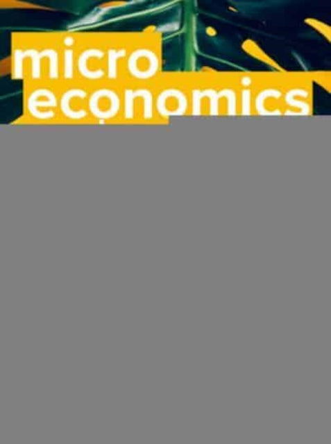 Microeconomics and Behaviour 4e