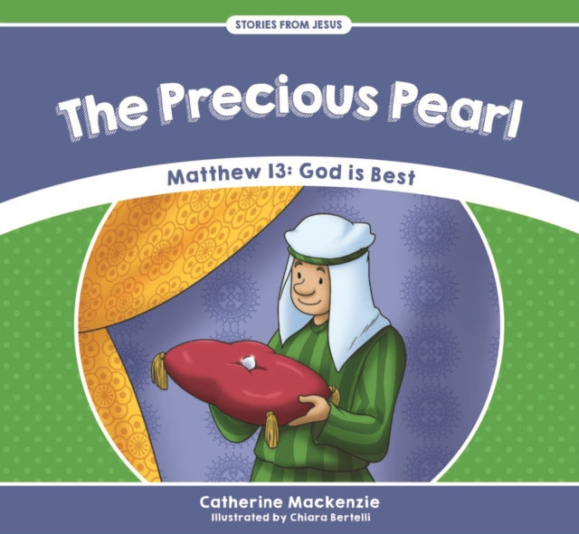 The Precious Pearl: Matthew 13: God is Best