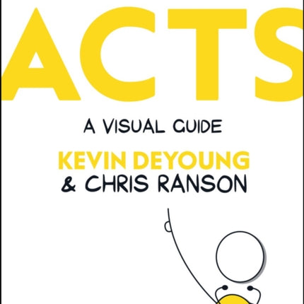 Acts: A Visual Guide