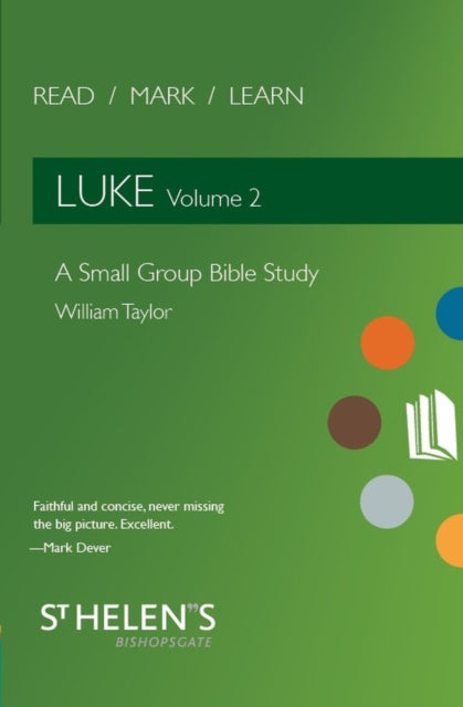 Read Mark Learn: Luke Vol. 2: A Small Group Bible