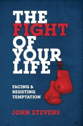 The Fight of Your Life: Facing and Resisting
