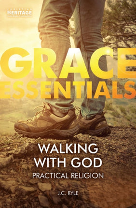 Walking With God: Practical Religion