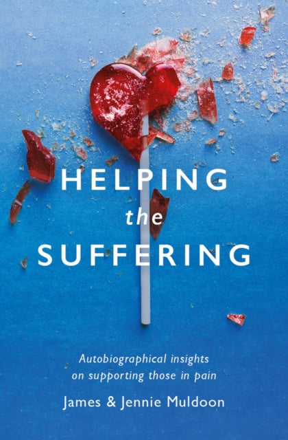 Helping the Suffering: Autobiographical