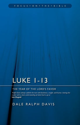 Luke 1–13: The Year of the Lord’s Favour