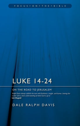 Luke 14–24: On the Road to Jerusalem