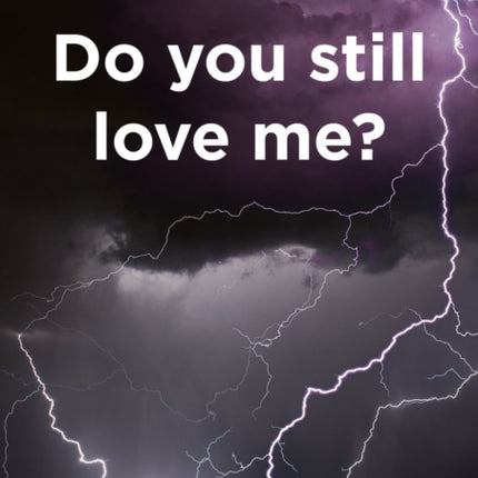 Do You Still Love Me?