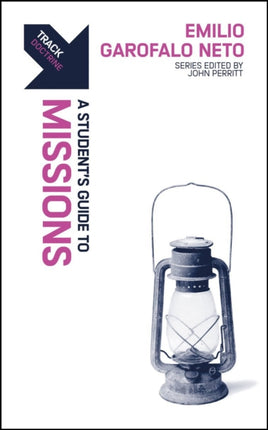 Track: Missions: A Student’s Guide to Missions