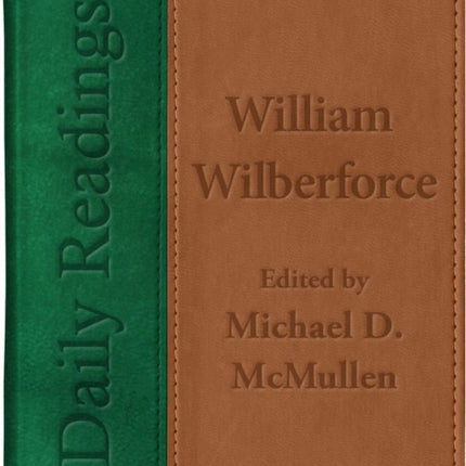 Daily Readings – William Wilberforce