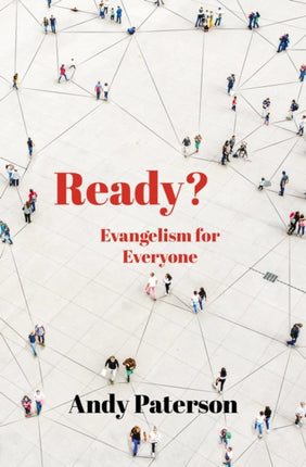 Ready?: Evangelism for Everyone