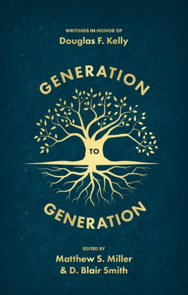 Generation to Generation: Writings in Honour of