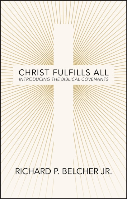 Christ Fulfills All