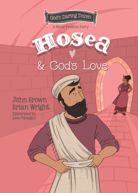 Hosea and Gods Love