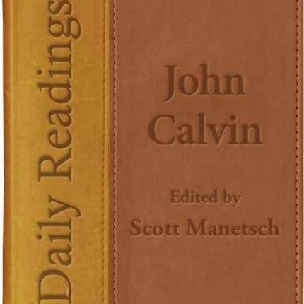 Daily Readings  John Calvin