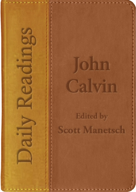 Daily Readings  John Calvin