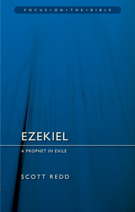 Ezekiel A Prophet in Exile