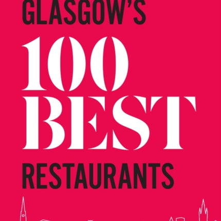 Glasgow's 100 Best Restaurants 2020