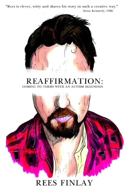 Reaffirmation: Coming to Terms with an Autism Diagnosis