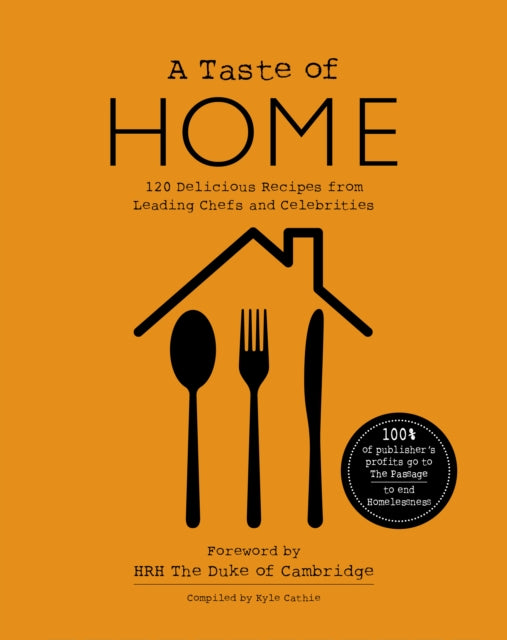A TASTE OF HOME: 120 Delicious Recipes from