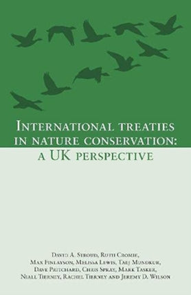 International Treaties in Nature Conservation: A UK Perspective