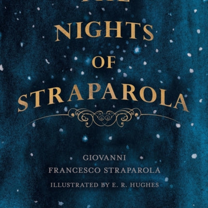 The Nights of Straparola - Vol I