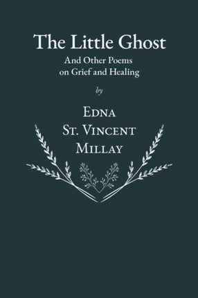 The Little Ghost - And Other Poems on Grief and Healing