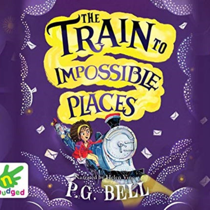 The Train to Impossible Places