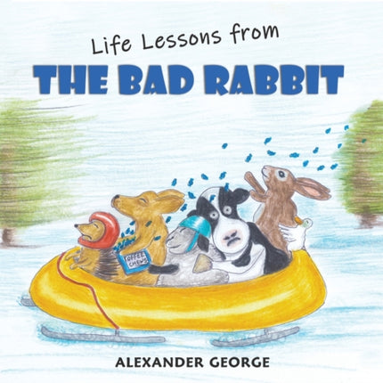 Life Lessons from the Bad Rabbit