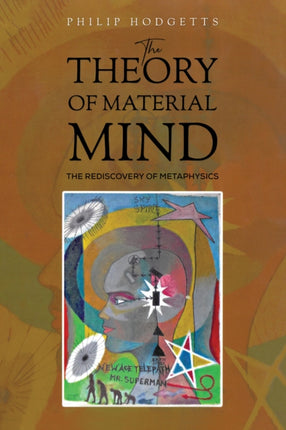 The Theory of Material Mind