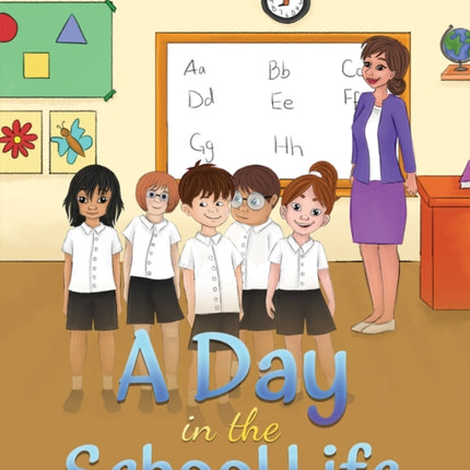 A Day in the School Life