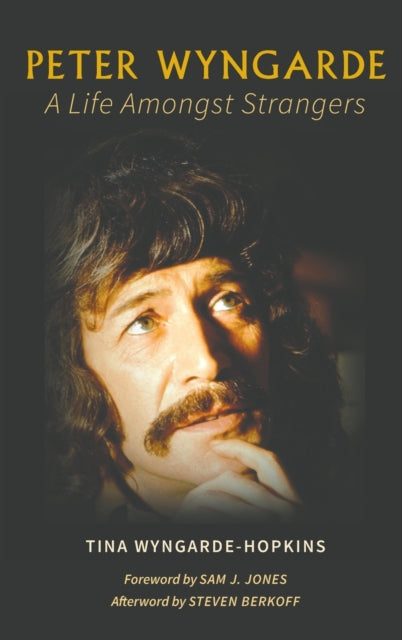 Peter Wyngarde: A Life Amongst Strangers