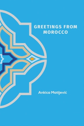 Greetings from Morocco