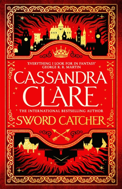 Sword Catcher: Discover the instant Sunday Times bestseller from the author of The Shadowhunter Chronicles