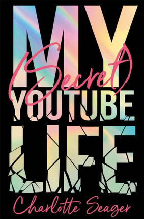 My Secret YouTube Life