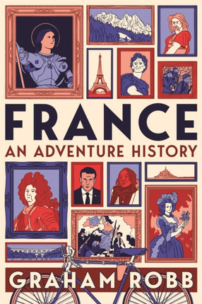 France: An Adventure History