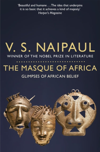 The Masque of Africa: Glimpses of African Belief