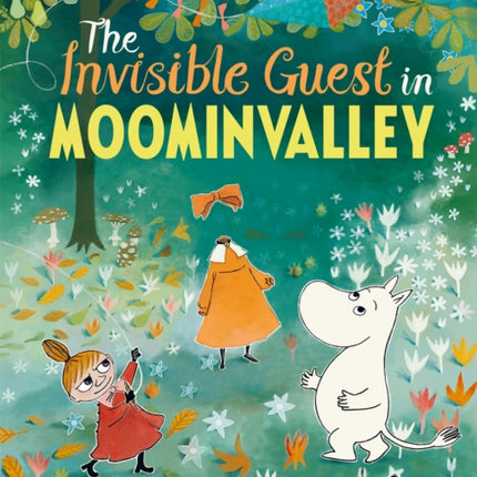 The Invisible Guest in Moominvalley